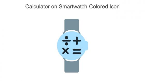Calculator On Smartwatch Colored Icon In Powerpoint Pptx Png And Editable Eps Format