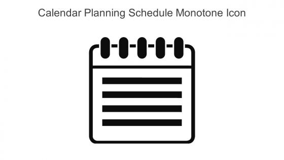 Calendar Planning Schedule Monotone Icon In Powerpoint Pptx Png And Editable Eps Format