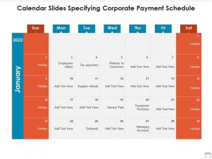 Calendar slides specifying corporate payment schedule