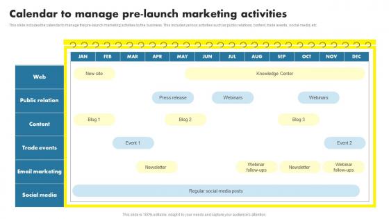 Calendar To Manage Pre Launch Marketing Activities