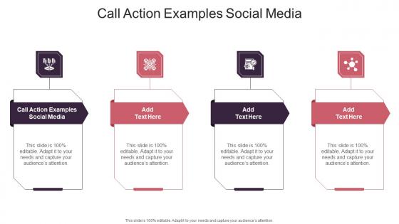 Call Action Examples Social Media In Powerpoint And Google Slides Cpb