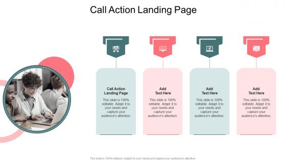 Call Action Landing Page In Powerpoint And Google Slides Cpb