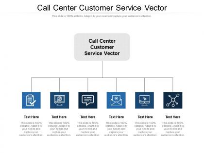 Call center customer service vector ppt powerpoint presentation diagrams cpb