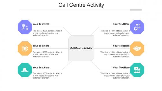Call Centre Activity Ppt Powerpoint Presentation Styles Designs Cpb
