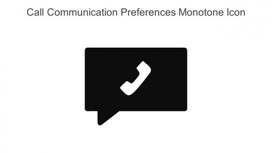 Call Communication Preferences Monotone Icon In Powerpoint Pptx Png And Editable Eps Format