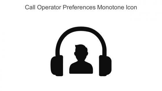 Call Operator Preferences Monotone Icon In Powerpoint Pptx Png And Editable Eps Format