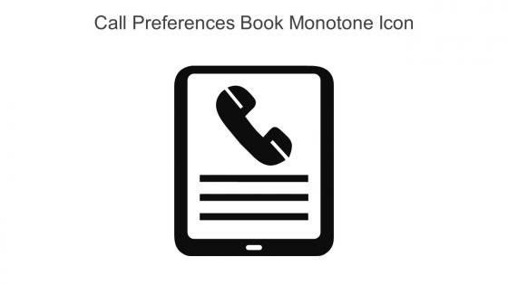 Call Preferences Book Monotone Icon In Powerpoint Pptx Png And Editable Eps Format