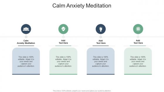 Calm Anxiety Meditation In Powerpoint And Google Slides Cpb