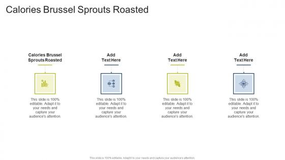 Calories Brussel Sprouts Roasted In Powerpoint And Google Slides Cpb