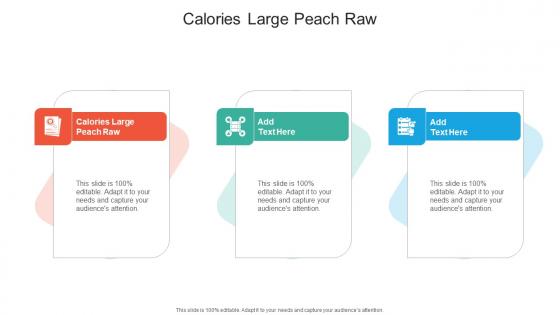 Calories Large Peach Raw In Powerpoint And Google Slides Cpb