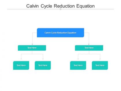 Calvin cycle reduction equation ppt powerpoint presentation pictures designs cpb