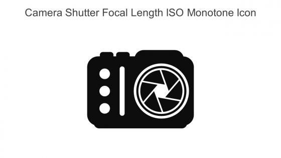 Camera Shutter Focal Length ISO Monotone Icon In Powerpoint Pptx Png And Editable Eps Format