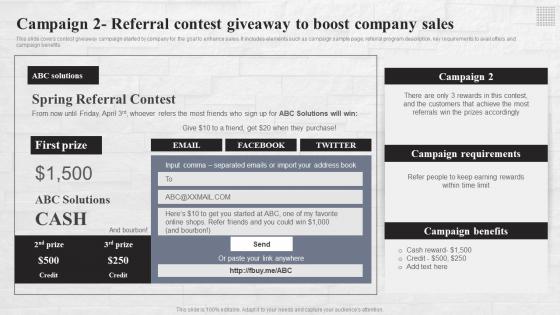 Campaign 2 Referral Contest Giveaway Referral Marketing Strategies To Reach MKT SS V