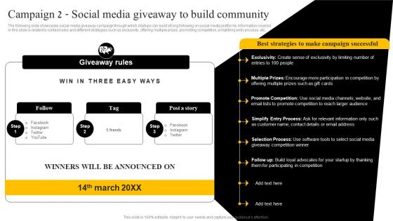 Campaign 2 Social Media Giveaway To Build Startup Marketing Strategies To Increase Strategy SS V