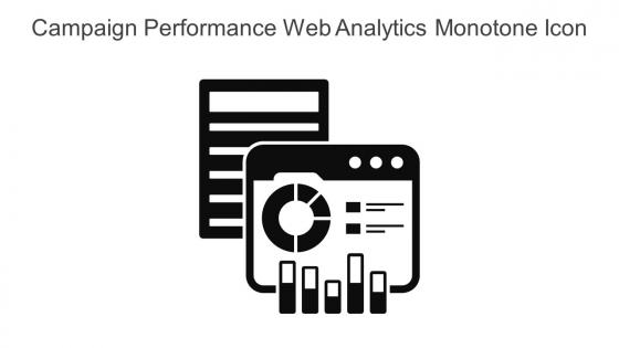Campaign Performance Web Analytics Monotone Icon In Powerpoint Pptx Png And Editable Eps Format