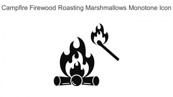 Campfire Firewood Roasting Marshmallows Monotone Icon In Powerpoint Pptx Png And Editable Eps Format