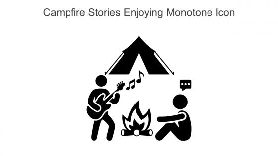 Campfire Stories Enjoying Monotone Icon In Powerpoint Pptx Png And Editable Eps Format