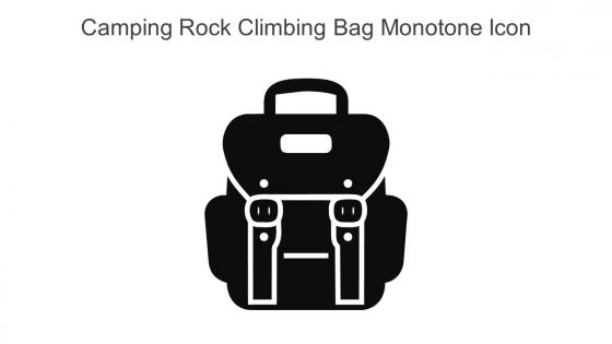 Camping Rock Climbing Bag Monotone Icon In Powerpoint Pptx Png And Editable Eps Format
