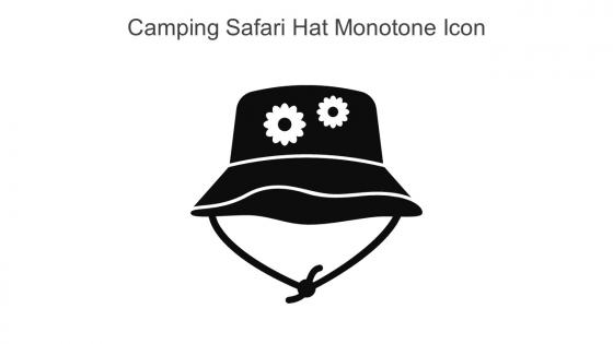 Camping Safari Hat Monotone Icon In Powerpoint Pptx Png And Editable Eps Format