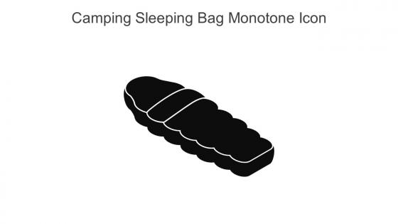 Camping Sleeping Bag Monotone Icon In Powerpoint Pptx Png And Editable Eps Format
