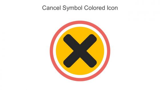 Cancel Symbol Colored Icon In Powerpoint Pptx Png And Editable Eps Format