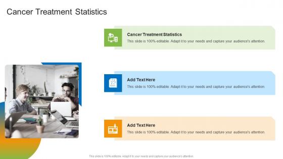 Cancer Treatment Statistics In Powerpoint And Google Slides Cpb