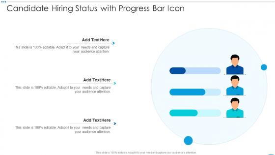 Candidate Hiring Status With Progress Bar Icon