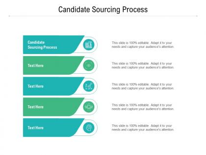 Candidate sourcing process ppt powerpoint presentation styles example cpb