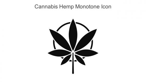 Cannabis Hemp Monotone Icon In Powerpoint Pptx Png And Editable Eps Format