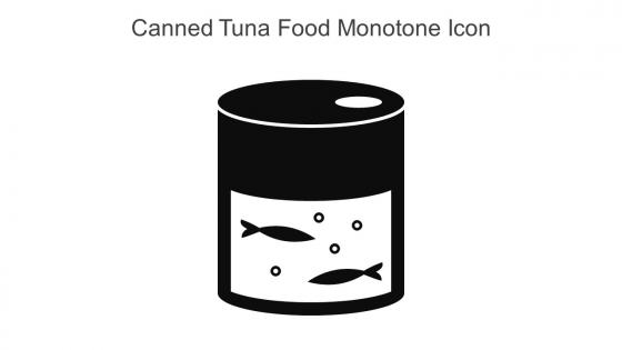 Canned Tuna Food Monotone Icon In Powerpoint Pptx Png And Editable Eps Format