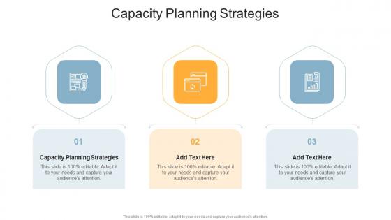 Capacity Planning Strategies In Powerpoint And Google Slides Cpb