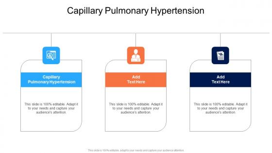 Capillary Pulmonary Hypertension In Powerpoint And Google Slides Cpb