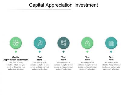 Capital appreciation investment ppt powerpoint presentation inspiration design inspiration cpb