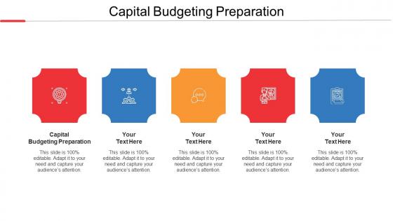 Capital Budgeting Preparation Ppt Powerpoint Presentation Show Ideas Cpb