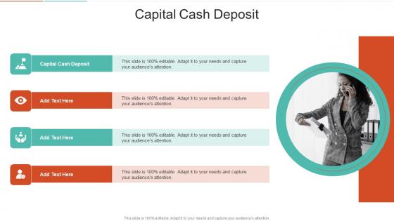 Capital Cash Deposit In Powerpoint And Google Slides Cpb