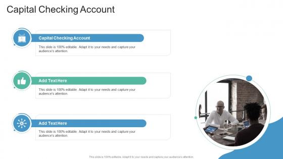 Capital Checking Account In Powerpoint And Google Slides Cpb