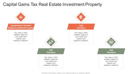 Capital Gains Tax Real Estate Investment Property In Powerpoint And Google Slides Cpb