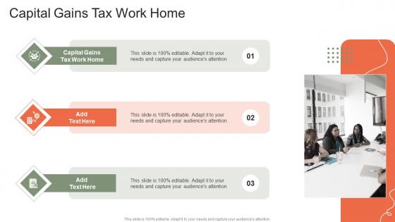 Capital Gains Tax Work Home In Powerpoint And Google Slides Cpb