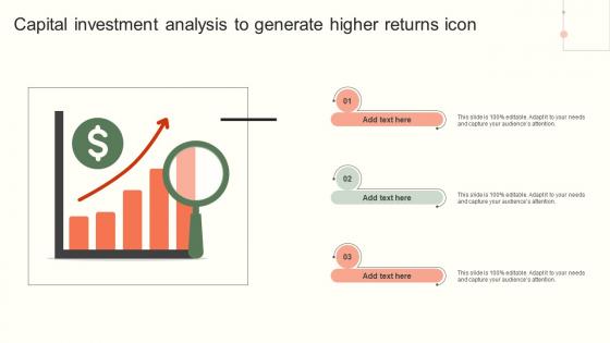 Capital Investment Analysis To Generate Higher Returns Icon