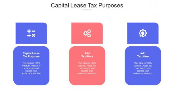 Capital Lease Tax Purposes Ppt Powerpoint Presentation Layouts Slides Cpb