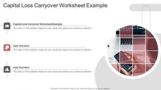 Capital Loss Carryover Worksheet Example In Powerpoint And Google Slides Cpb