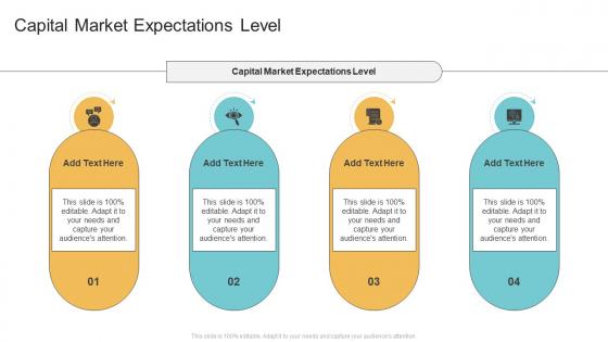 Capital Market Expectations Level In Powerpoint And Google Slides Cpb