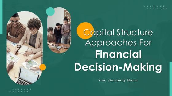 Capital Structure Approaches For Financial Decision Making Fin CD