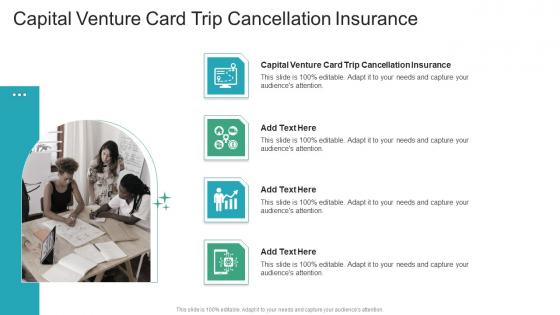 Capital Venture Card Trip Cancellation Insurance In Powerpoint And Google Slides Cpb