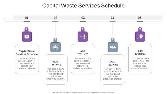 Capital Waste Services Schedule In Powerpoint And Google Slides Cpb