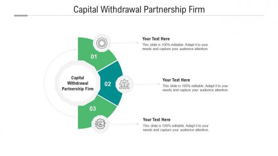 Capital withdrawal partnership firm ppt powerpoint presentation layouts guidelines cpb
