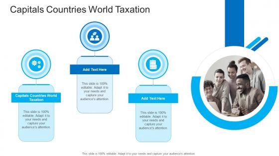 Capitals Countries World Taxation In Powerpoint And Google Slides Cpb