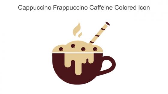 Cappuccino Frappuccino Caffeine Colored Icon In Powerpoint Pptx Png And Editable Eps Format