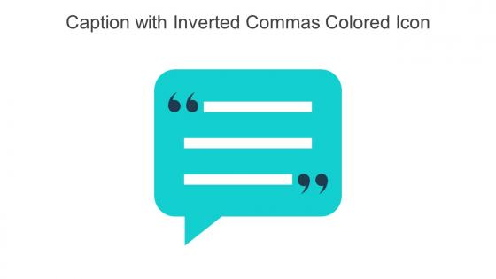 Caption With Inverted Commas Colored Icon In Powerpoint Pptx Png And Editable Eps Format