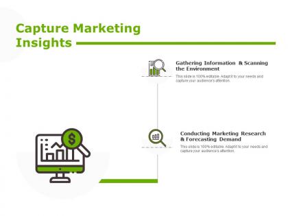 Capture marketing insights finance planning ppt powerpoint presentation infographics good